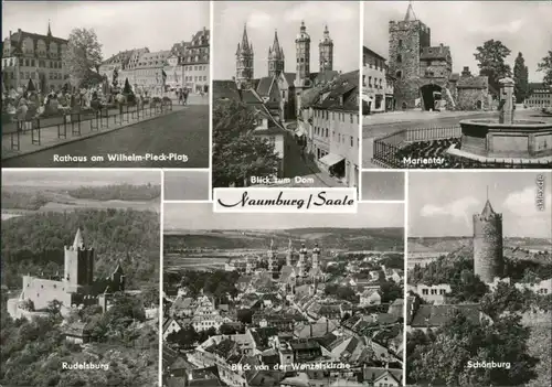 Naumburg (Saale) Rathaus, Dom, Marientor, Rudelsburg, Panorama, Schönburg 1977