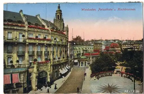 Ansichtskarte Wiesbaden Palasthotel und Kochbrunnen 1918