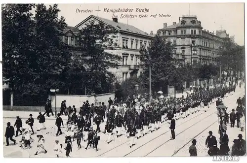 Dresden: Innere Neustadt Königsbrücker Straße - Die Schützen ziehen auf Wache