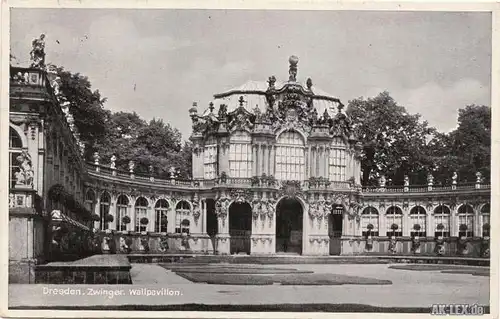 Ansichtskarte Dresden Zwinger - Wallpavillon 1936