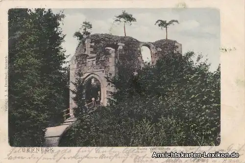 Bad Berneck i.Fichtelgebirge Ruine Wallenrode Ansichtskarte Wunsiedel 1903