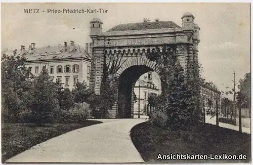 Metz Prinz Friedrich Karl Tor und Straße