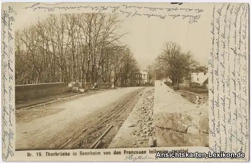 Sennheim Thuebrücke von den Franzosen teilweise zerstört