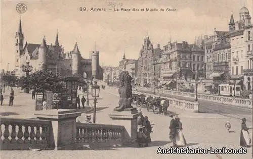 Antwerpen La Place Bex et Musée du Steen