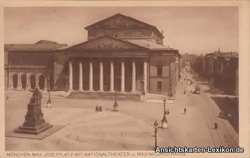 München Max Josefplatz mit Nationaltheather und Maximilianstraße 1922