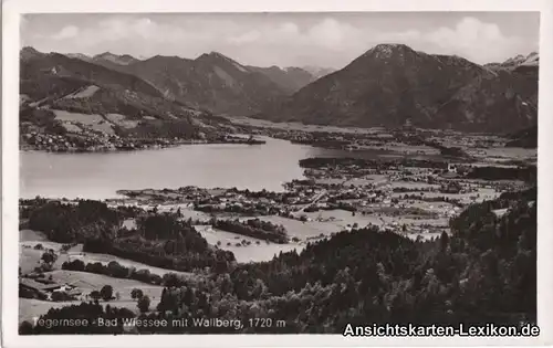 Bad Wiessee Tegernsee - Bad Wiessesee mit Wallberg 1941