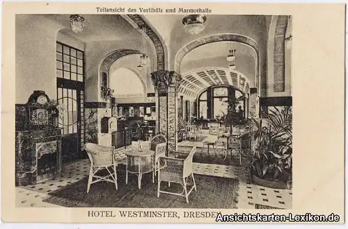 Dresden Hotel Westminster - Vestibül und Marmorhalle