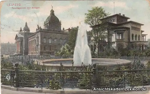 Ansichtskarte Leipzig Reichsgericht mit Anlagen Springbrunnen coloriert 1908