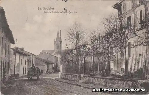 Postcard GPC Saint-Souplet Straße mit Divisions-Quartier