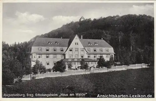 Ansichtskarte Augustusburg Erholungsheim "Haus" b Chemnitz 1937