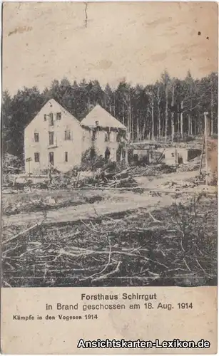 Ansichtskarte Forsthaus Schirrgut - In Brand geschossen 