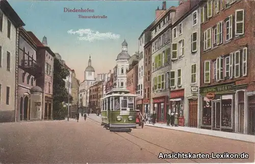 Diedenhofen Bismarckstraße und Straßenbahn