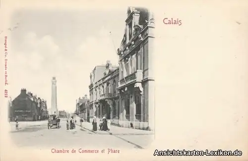 Calais Straßenpartie (Chambre de Commerce et Phare)