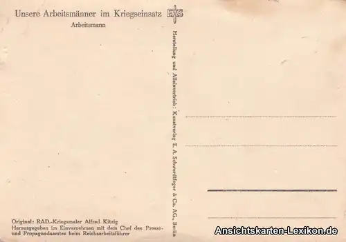 Unsere Arbeitsmänner im Kriegseinsatz Propaganda-Ansicht