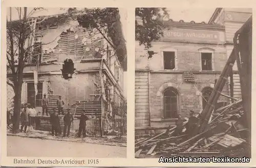 Ansichtskarte Avricourt (Moselle) 2 Bild: Zerstörter Bahnhof 1916 