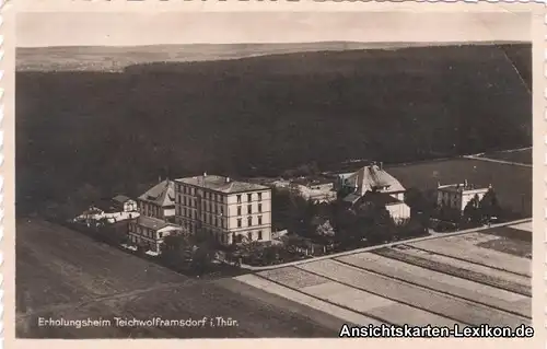 Teichwolframsdorf Luftbild Erholungsheim