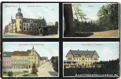 Glauchau 4 Bild: Postamt, Schloß, Chemnitzerplatz u. Ama