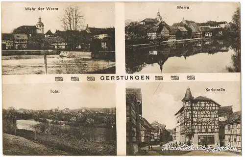Ansichtskarte Gerstungen 4 Bild: Wehr, Panorama, Totale und Karlstraße 1918 