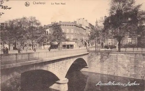 Charleroi Le Pont de Neuf - Eckgeschäft und Straße