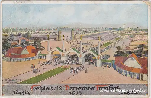 Leipzig Festplatz - Turnfest Ansichtskarte  1913