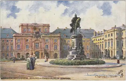 Mannheim Künstlerkarte: Großherzogliches Schloss mit Kaiser Wilhelm-Denkmal