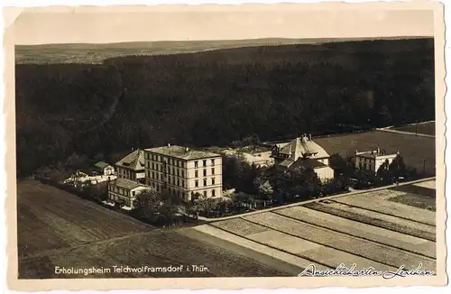 Teichwolframsdorf Luftbild Erholungsheim