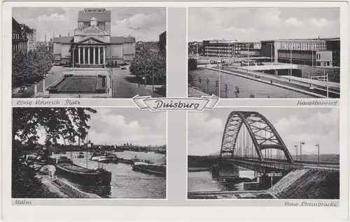 Duisburg 4 Bil: König Heinrich Platz, Rheinbrücke, Hafen und Bahnhof