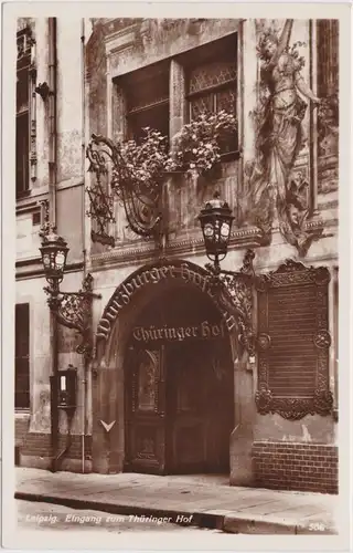 Foto Ansichtskarte Leipzig Eingang zum Thüringer Hof 1950