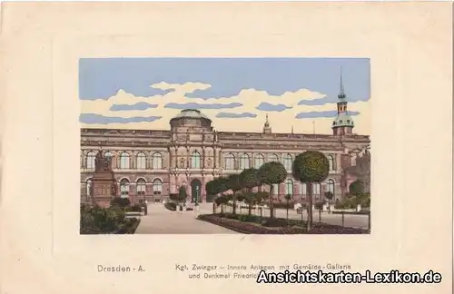 Innere Altstadt-Dresden Kgl. Zwinger - Innere Anlagen mit Gemälde-Gallerie und Denkmal Friedric