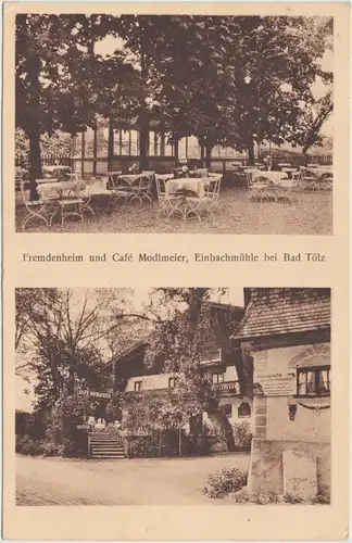 Bad Tölz Fremdenheim und Café Modlmeier, Einbachmühle