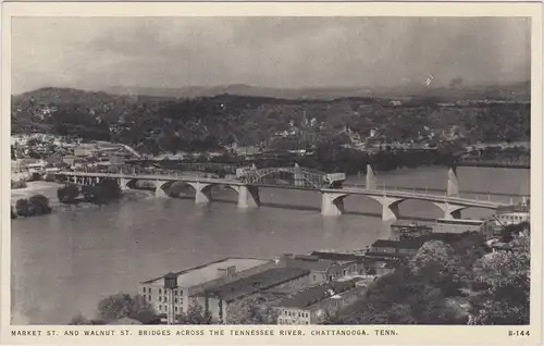 Chattanooga    Market St. and Walnut St. Bridges across the Tennessee River 1940