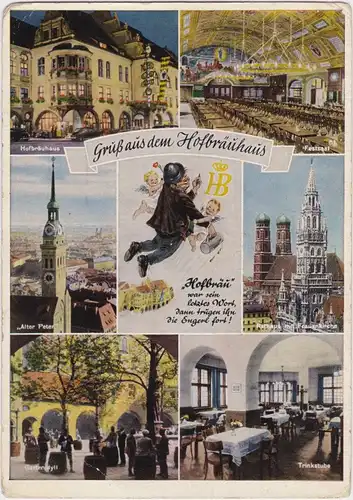 München Mehrbild: Hofbräuhaus mit Festsaal, "Alter Peter", Rathaus, Trinkstube 1960