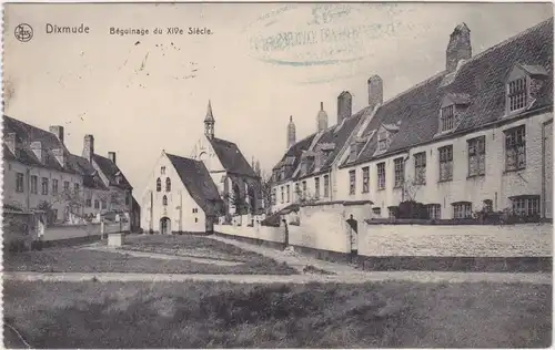 Diksmuide Dixmude Beguinage du XIVe Siecle 1915