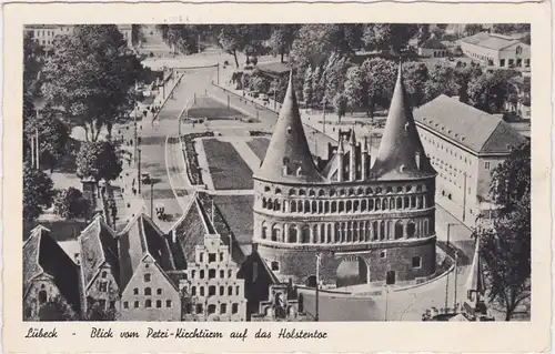Lübeck Blick vom Petrie-Kirchturm auf das Holstentor 1953