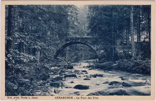 Gerdsee Gérardmer Pont de Vologne, Le pont des Fées 1926