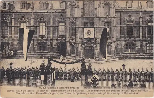 Douai Dowaai Revue, cour de l´Hotel, le jour de l´anniversaire de l´Empreur 1917