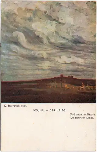 K. Strabowski "Wojna - Der Krieg" (Künstlerkarte) 1926