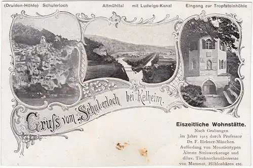 Kelheim 3 Bild  - Gruss vom Schulerloch bei Kelheim 1912