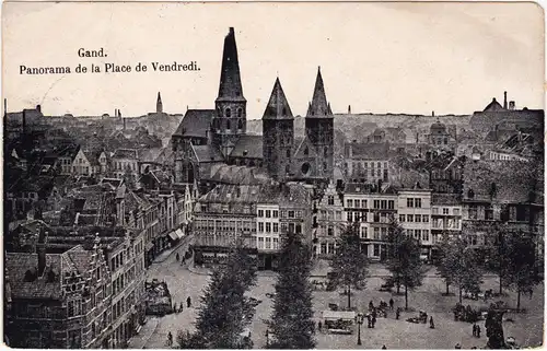 Gent Ghent (Gand) Vrijdagmarkt, Place du Vendredi 1915