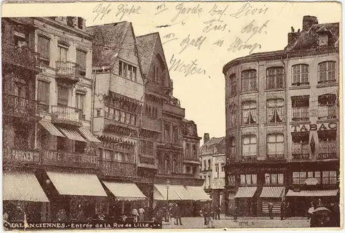Valenciennes Entree de la Rue de Lille 1916