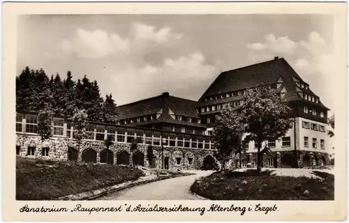 Altenberg (Erzgebirge) Sanatorium "Raupennest" der Sozialversicherung 1955
