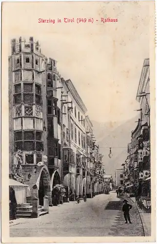 Sterzing Vipiteno Straßenpartie am Rathaus 1911