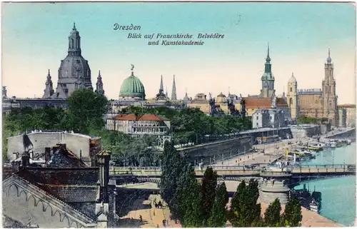 Innere Altstadt-Dresden Drježdźany Blick auf Frauenkirche, Belvédère und Kunstakademie