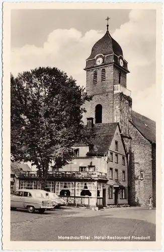 Monschau/Eifel bis 1918 Montjoie Hotel-Restaurant Flosdorff - Autos 1965