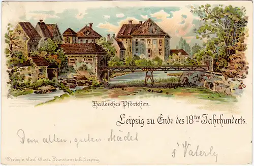 Leipzig Hallesches Pförtchen  - Leipzig am ende des 18ten Jhr. 1899