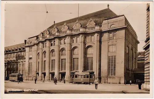 St. Gallen San Gallo / Sogn Gagl / St-Gall Partie am Bahnhof - Straßenbahnen 1930