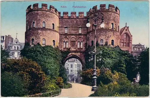 Ansichtskarte Köln Coellen /  Cöln Hahnentor 1914