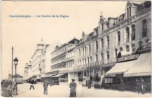 CPA Blankenberge Blankenberghe Le Centre de la Digue - Maison Troffaes 1905