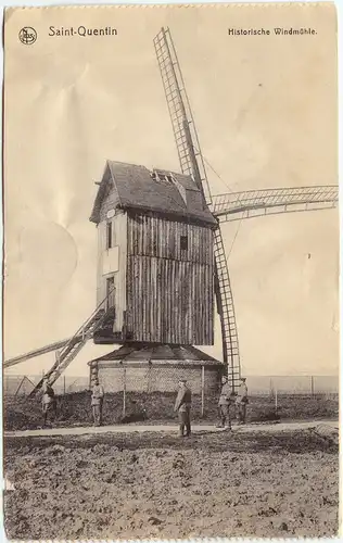 Saint-Quentin Saint-Quentin Historische Windmühle Aisne 1916