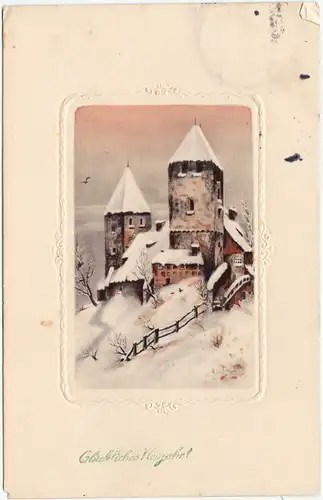  Glückwunsch Neujahr - Eingeschneite Burg 1915